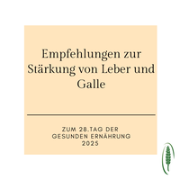 Tag der gesunden Ernährung - Stärkung der Leber